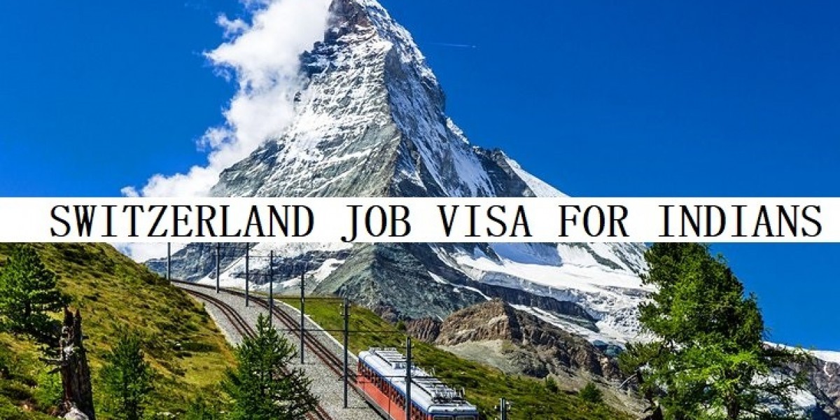 Navigating Opportunities: A Guide to Switzerland Job Visa for Indians